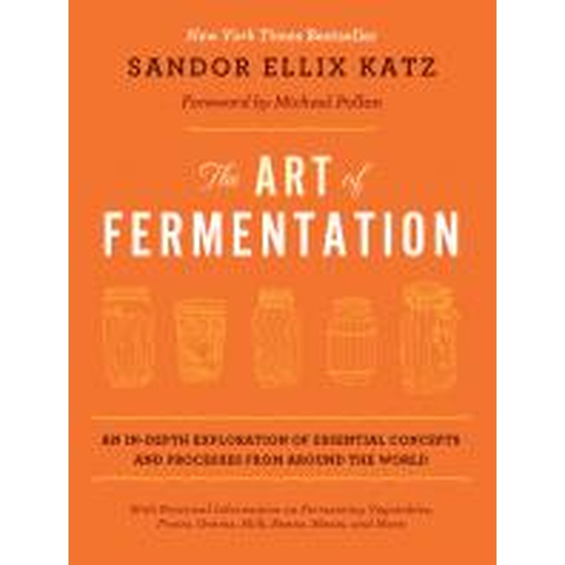 The Art of Fermentation