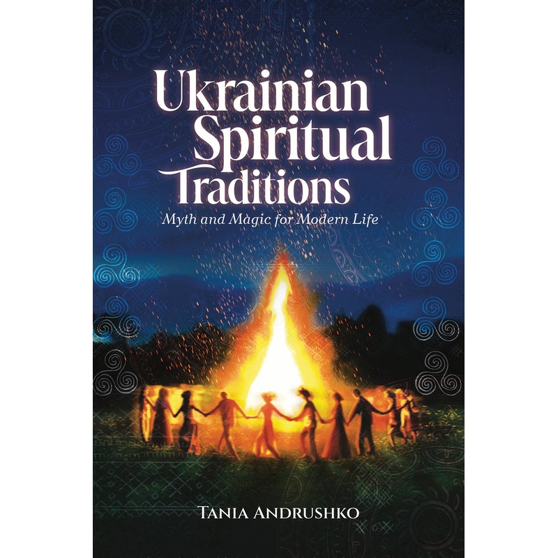 Ukrainian Spiritual Traditions