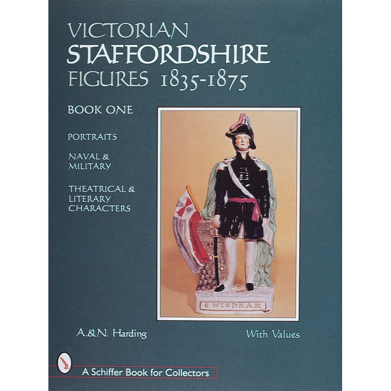 Victorian Staffordshire Figures 1835-1875, Book One