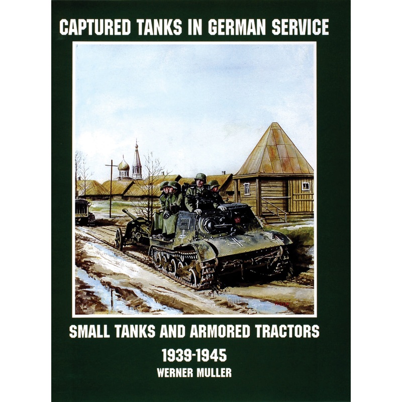 Captured Tanks in German Service