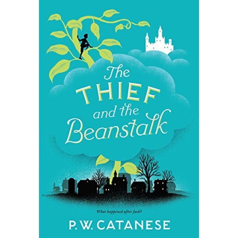The Thief and the Beanstalk
