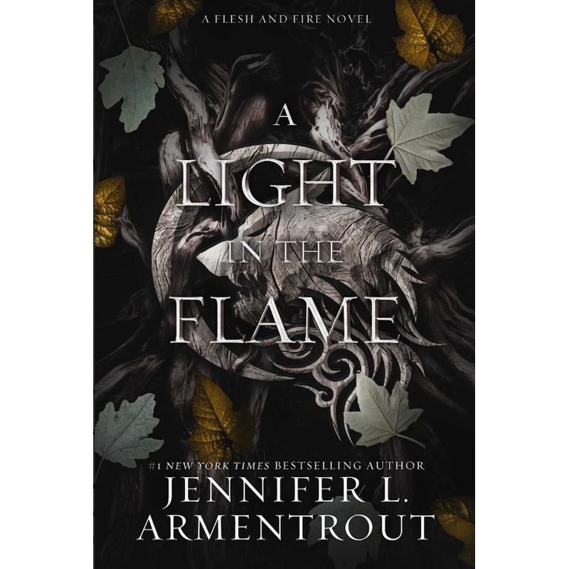 Light in the Flame (Flesh & Fire #2)