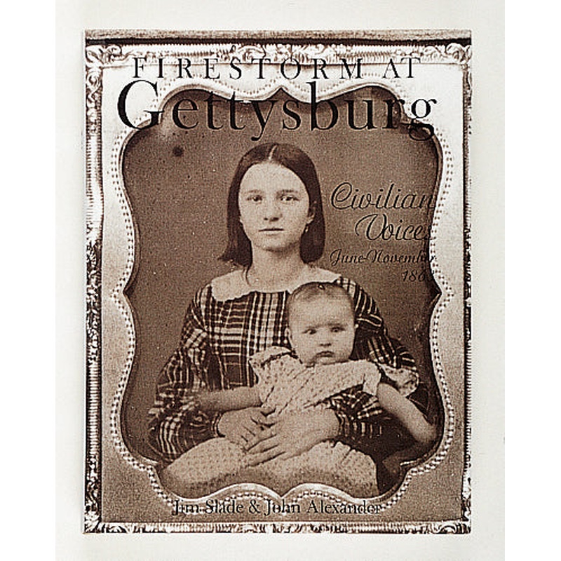 Firestorm at Gettysburg