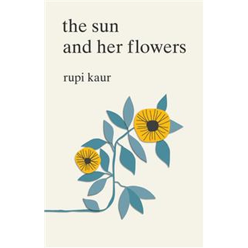 the sun and her flowers (U)