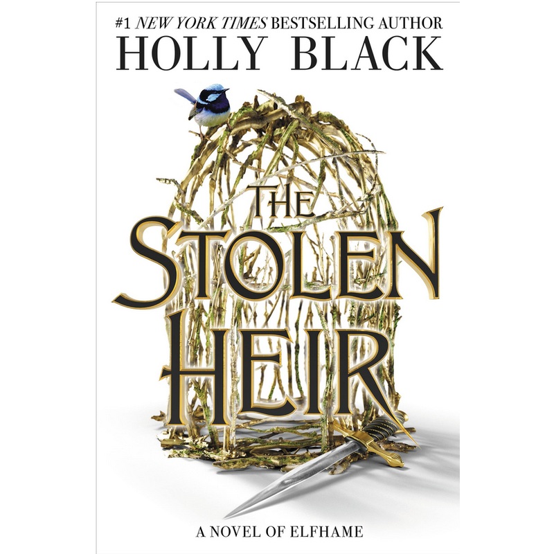 The Stolen Heir: A Novel of Elfhame #1 (HC)