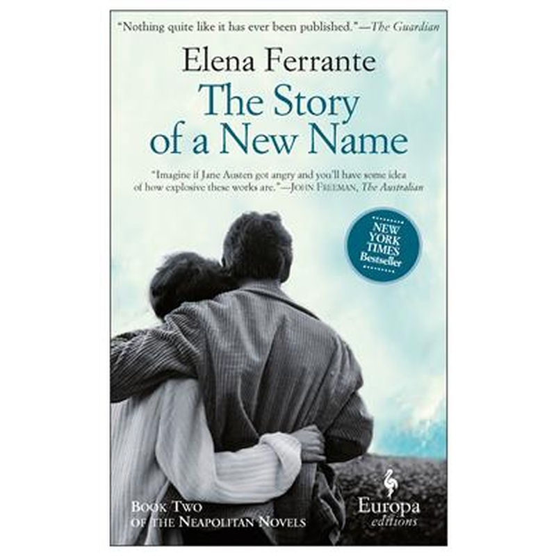 The Story of a New Name (Neapolitan Novel #2)