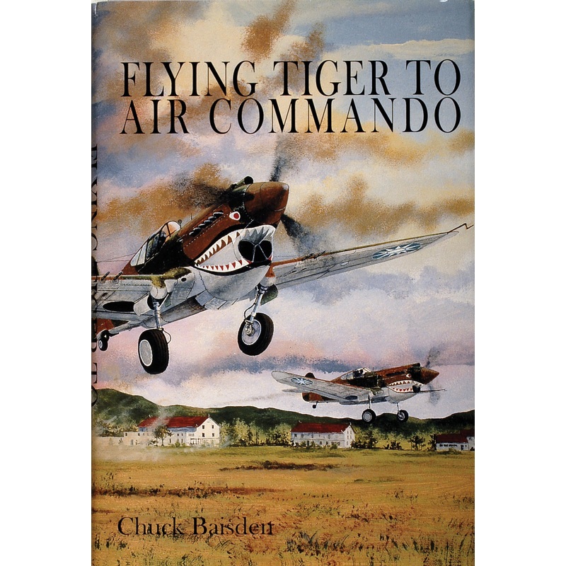 Flying Tiger to Air Commando