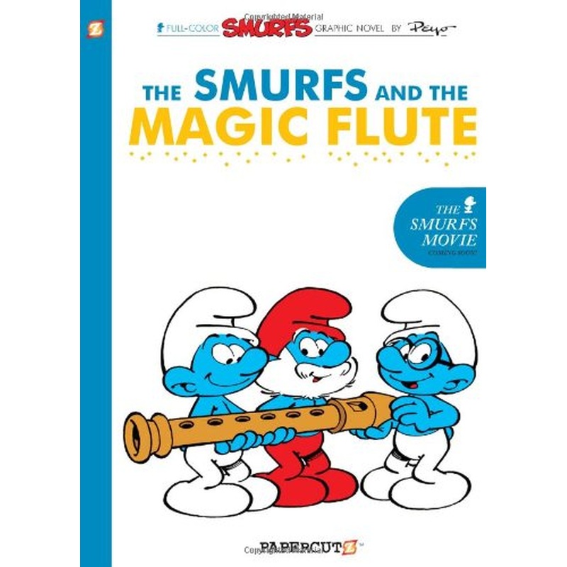 The Smurfs And The Magic Flute (Smurfs, Bk. 2)