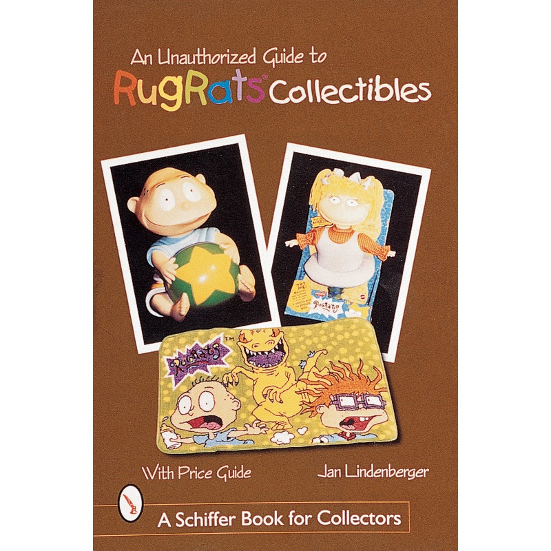 An Unauthorized Guide to Rugrats Collectibles