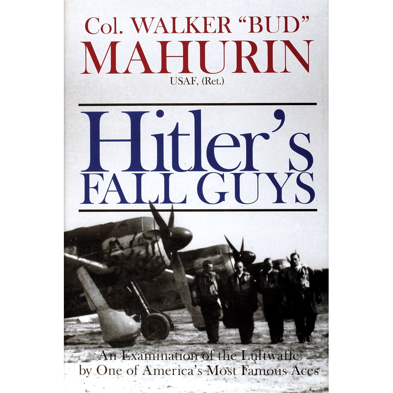 Hitler's Fall Guys
