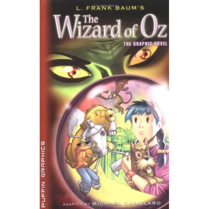 L. Frank Baum's The Wizard of Oz (The Graphic Novel) (R)