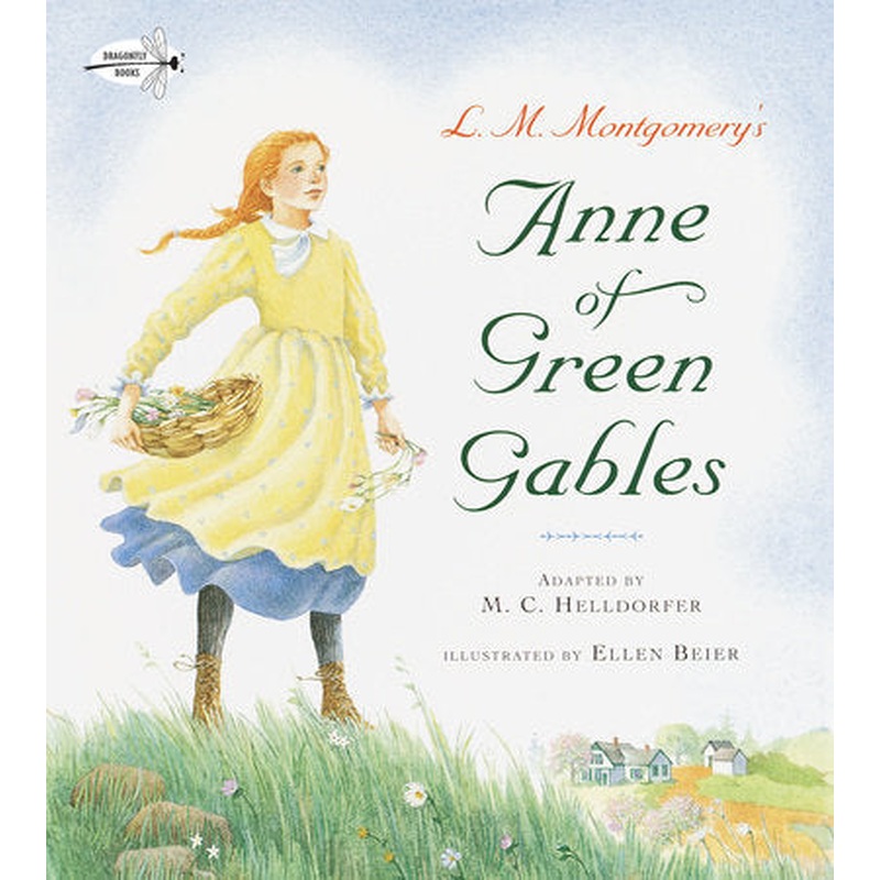 L.M. Montgomery's Anne of Green Gables