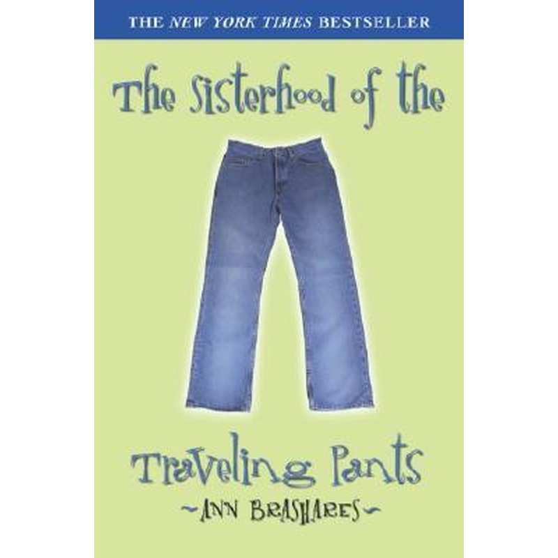 The Sisterhood of the Traveling Pants