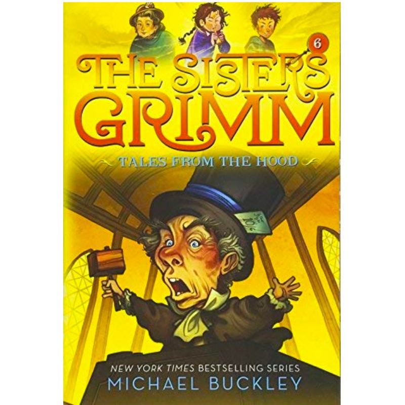 The Sisters Grimm #6: Tales from the Hood