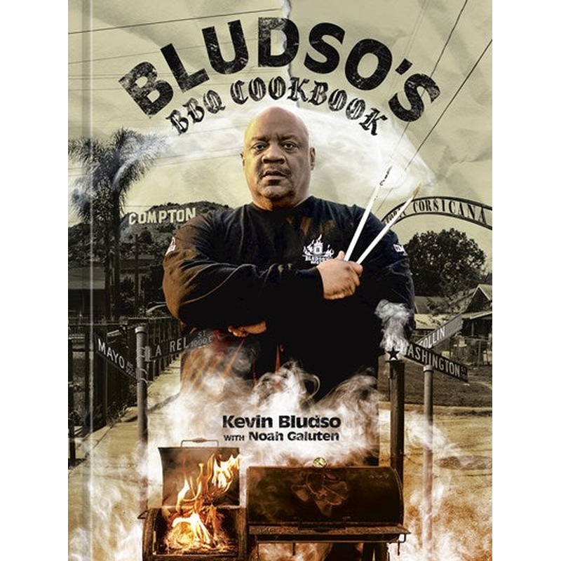 Bludso's BBQ Cookbook