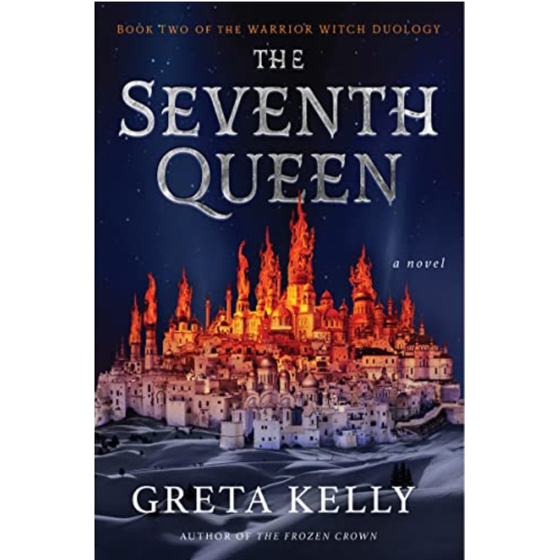 The Seventh Queen (Warrior Witch #2) (R)