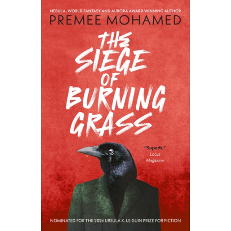 The Siege of Burning Grass