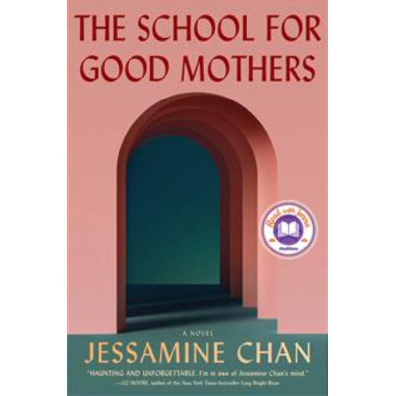 The School for Good Mothers