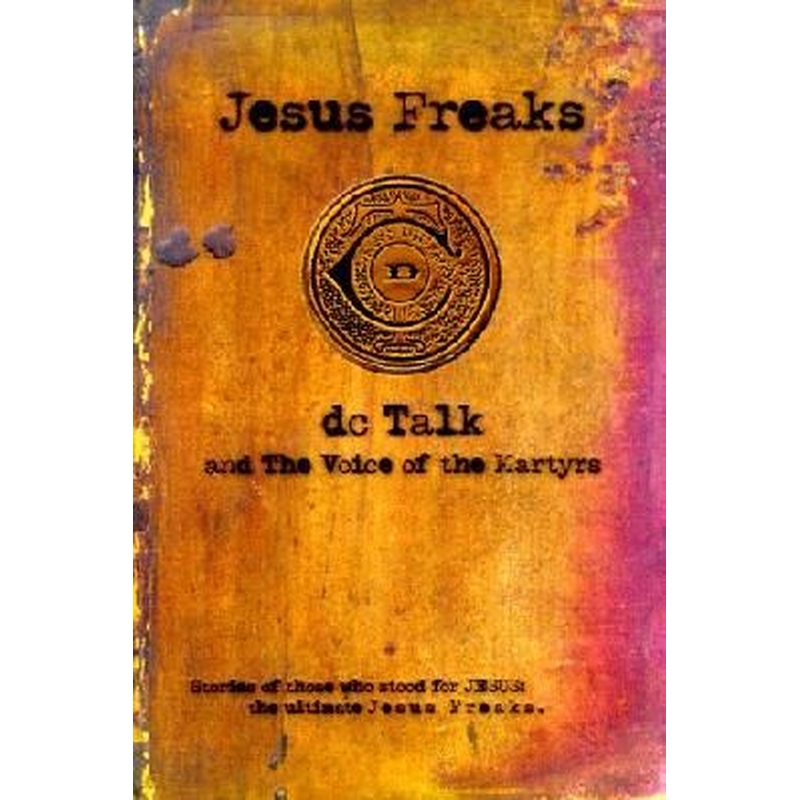 Jesus Freaks