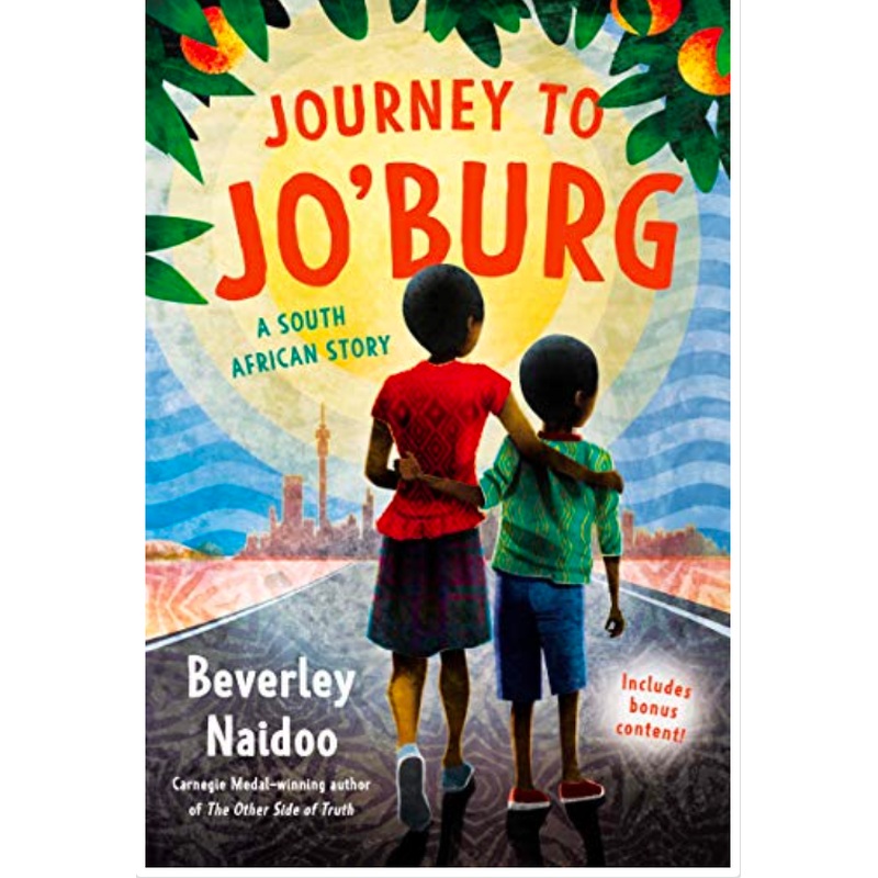 Journey to Jo'Burg: a South African Story