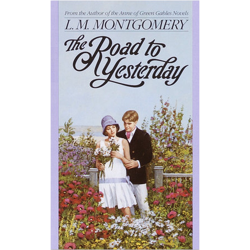 The Road to Yesterday