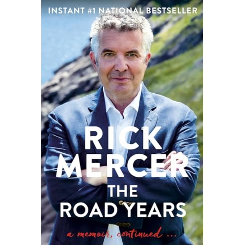 The Road Years: a Memoir, Continued... (R)