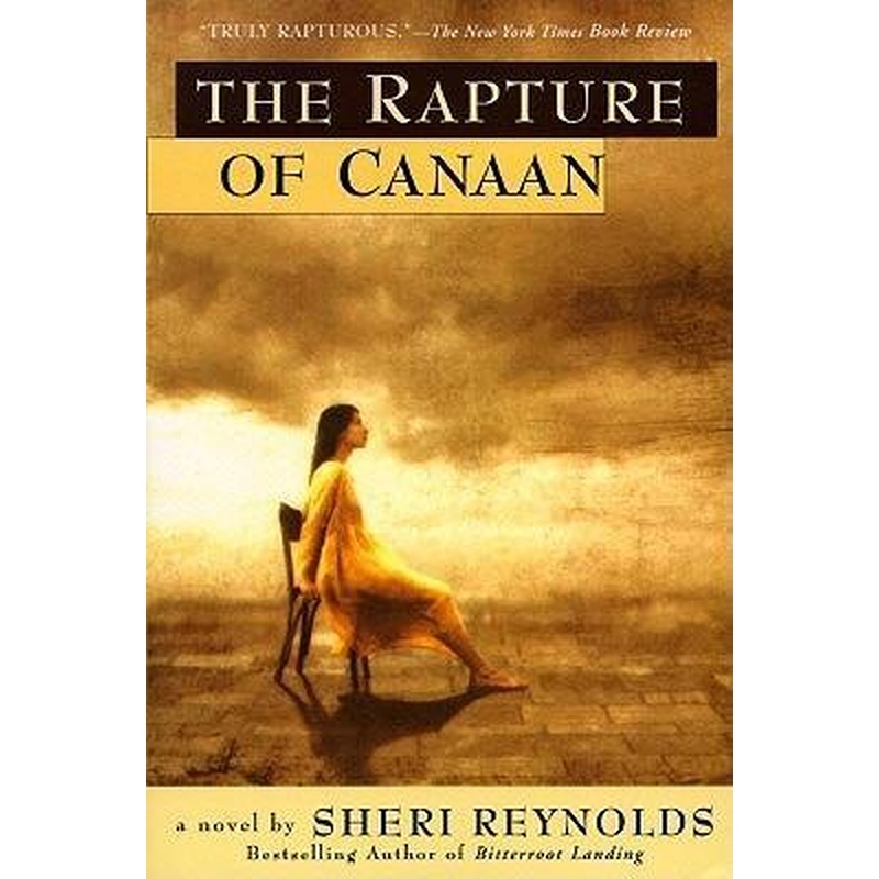 The Rapture of Canaan