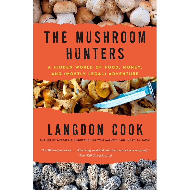 The Mushroom Hunters (paperback)