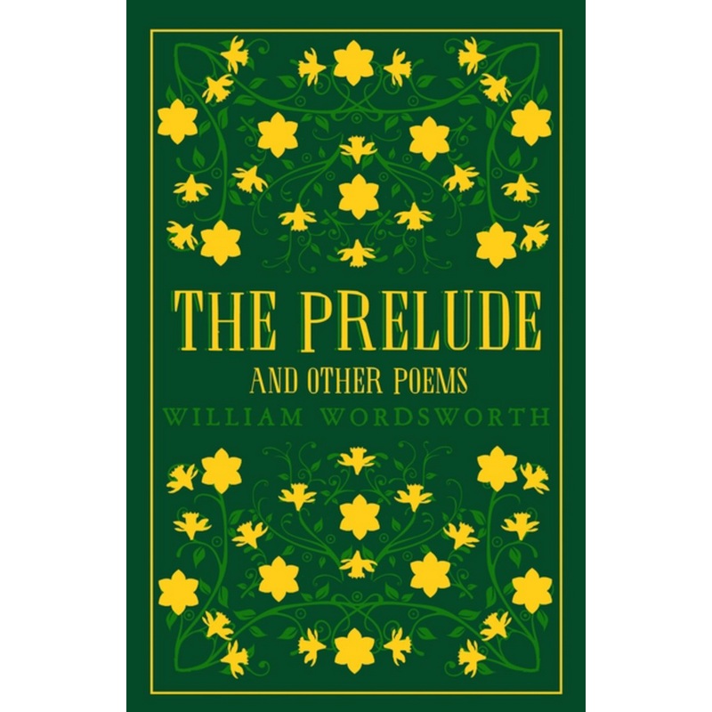 The Prelude and Other Poems