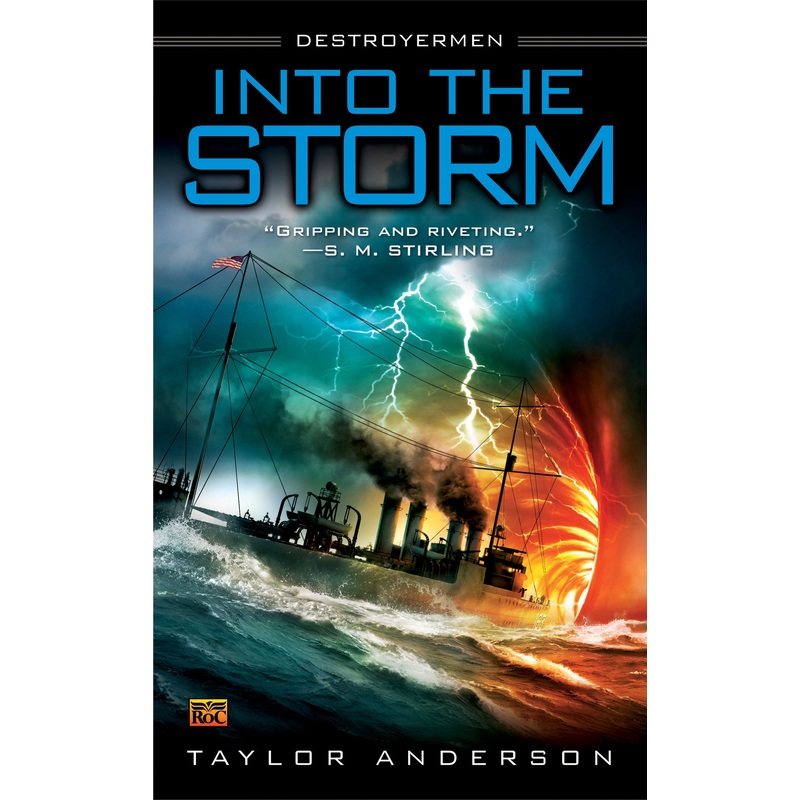 Into the Storm - Destroyermen #1