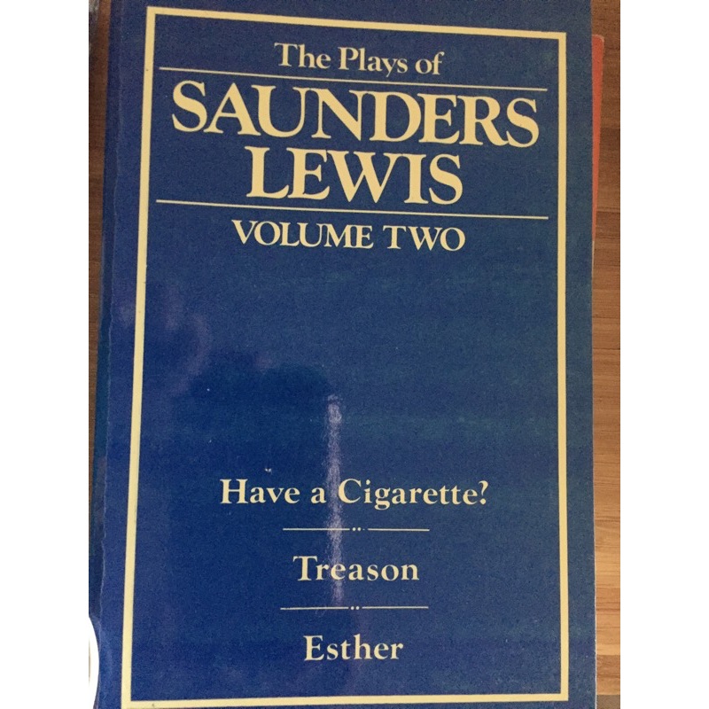 The Plays of Saunders Lewis Vol. 2