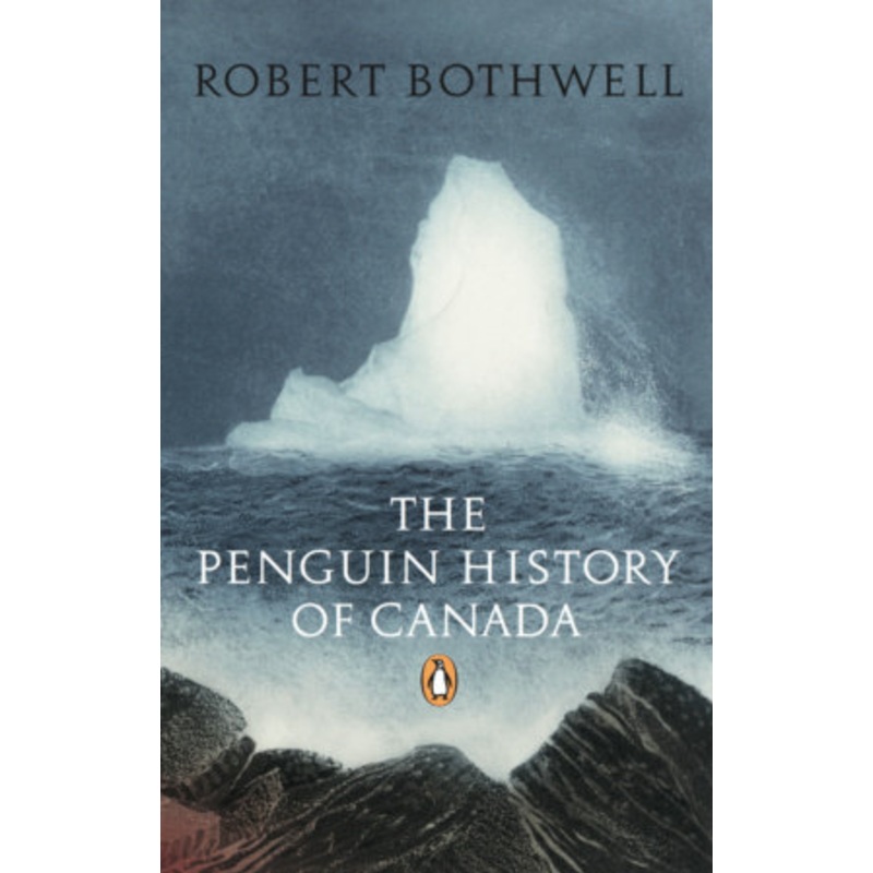 The Penguin History of Canada