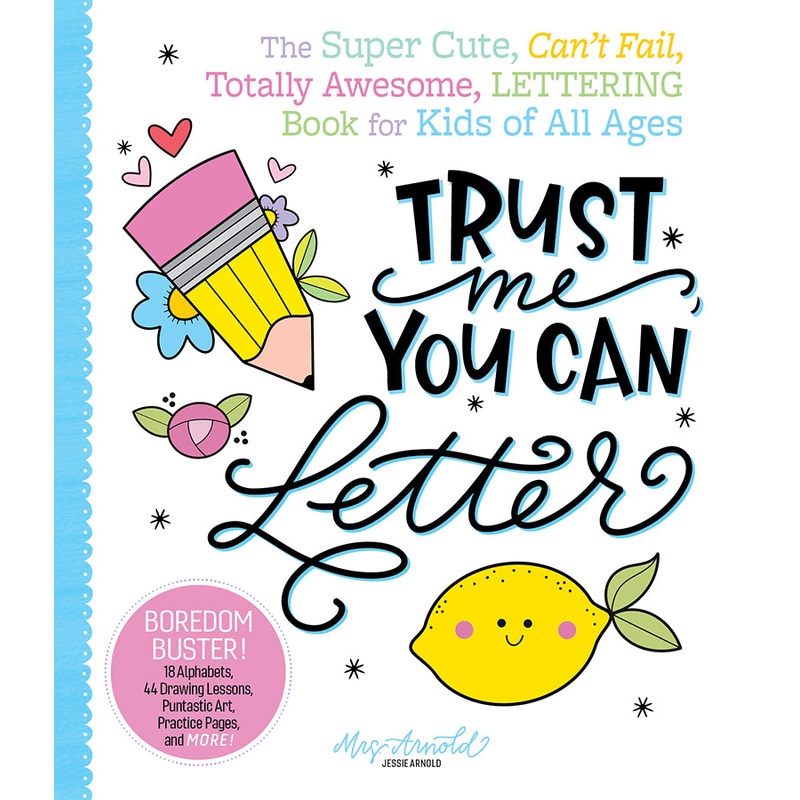 Trust Me, You Can Letter