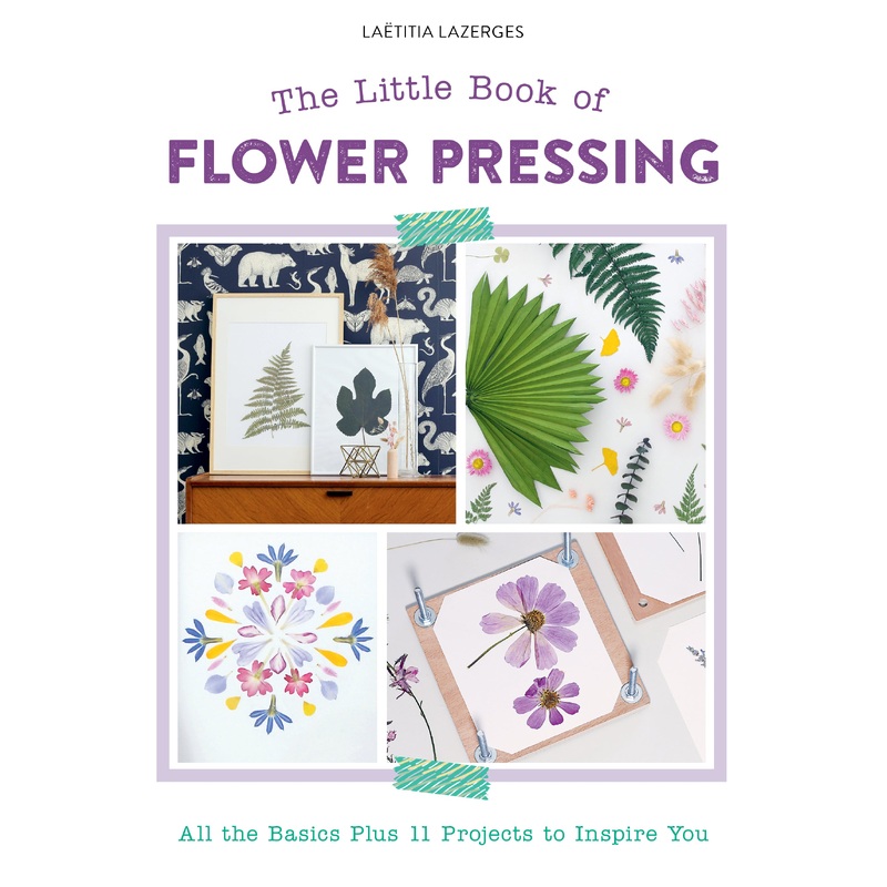 The Little Book of Flower Pressing