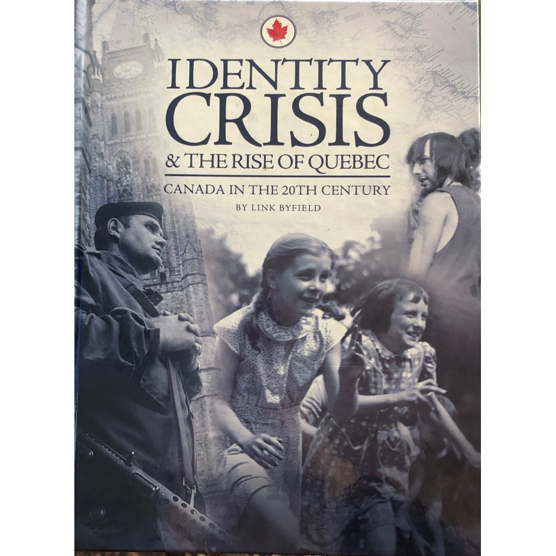 Identity Crisis & the Rise of Quebec