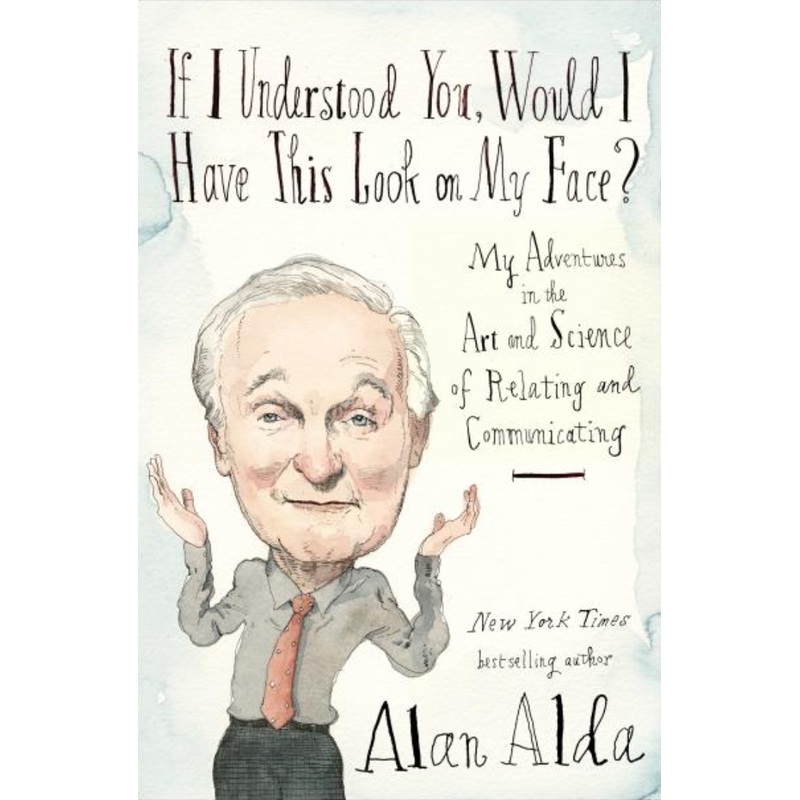 If I Understood You, Would I Have This Look on My Face? My Adventures in the Art and Science of Relating and Communicating (HCR)