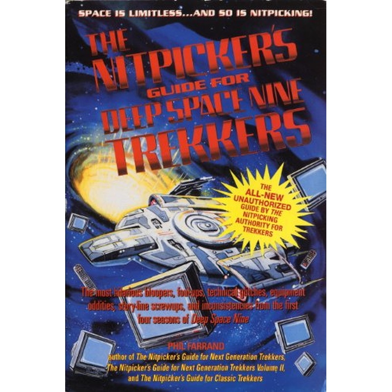 The Nitpicker's Guide For Deep Space Nine Trekkers