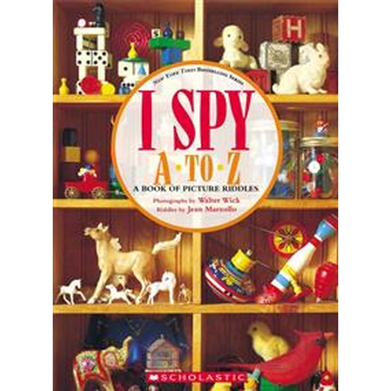 I Spy A to Z: a Book of Picture Riddles