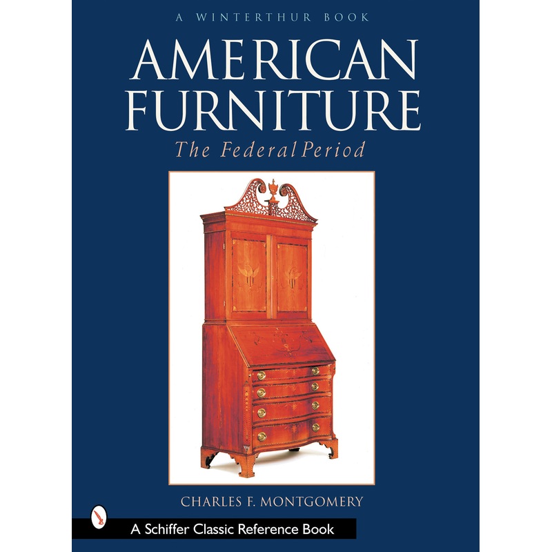 American Furniture: The Federal Period, 1788-1825