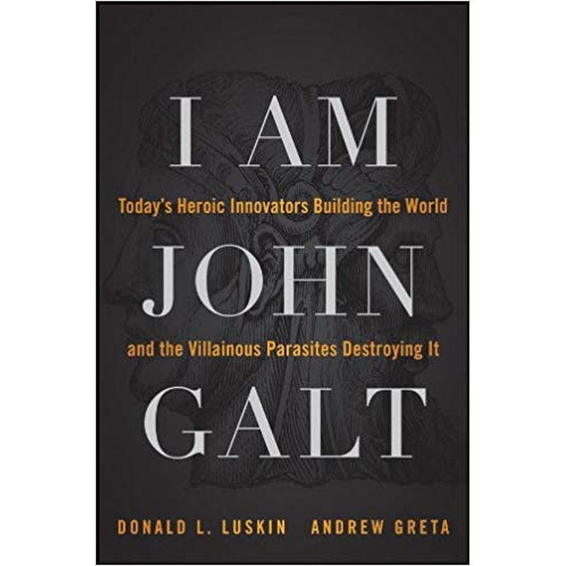 I Am John Galt