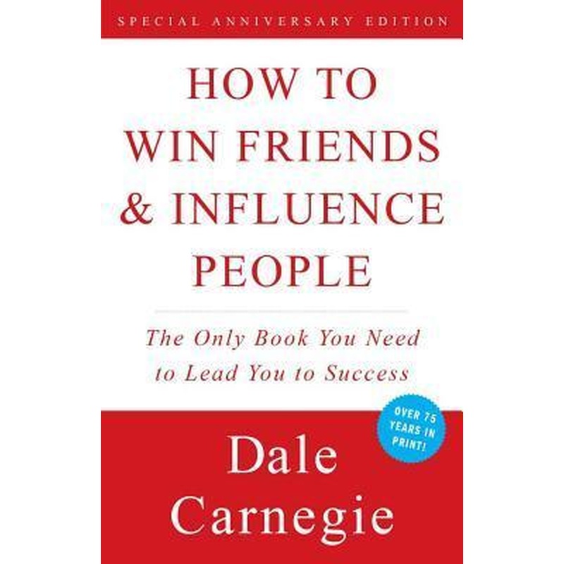 How to Win Friends & Influence People (U)