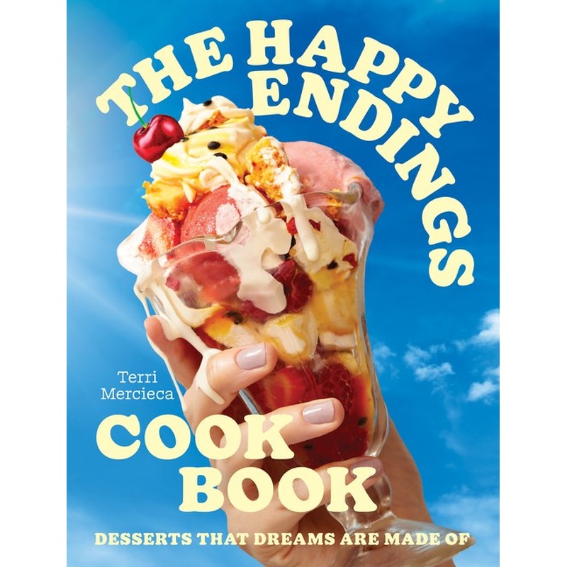 The Happy Endings Cookbook