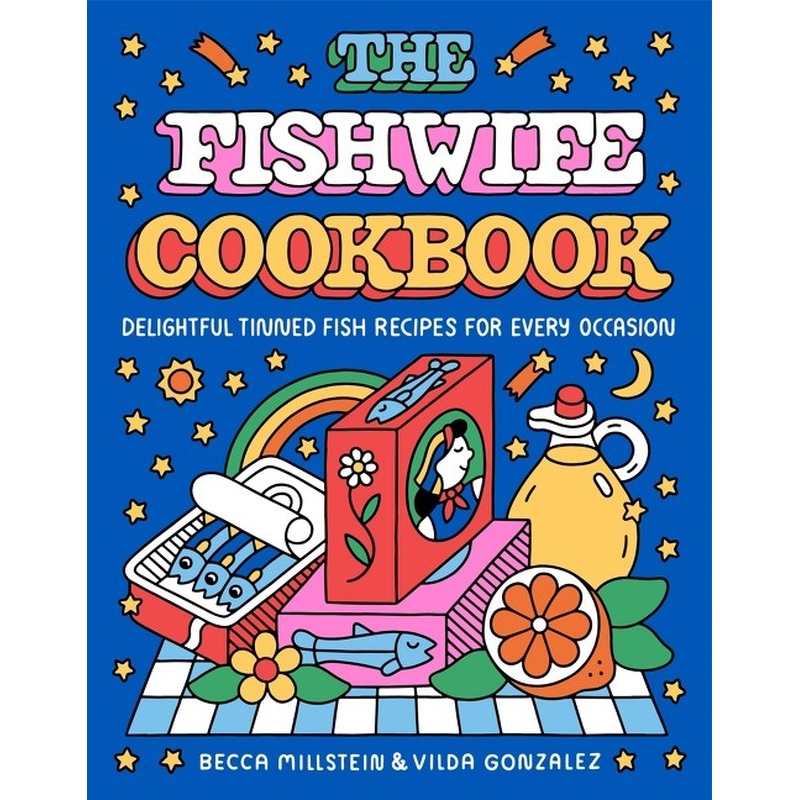 The Fishwife Cookbook