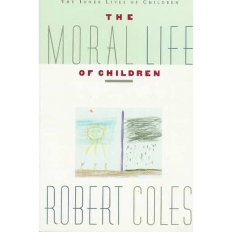 The Moral Life of Children