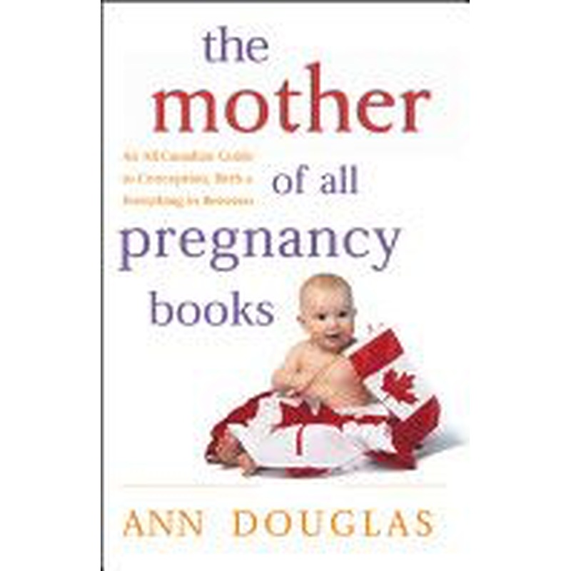 The Mother of All Pregnancy Books