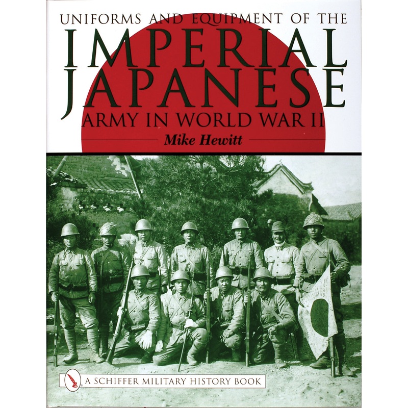Uniforms and Equipment of the Imperial Japanese Army in World War II