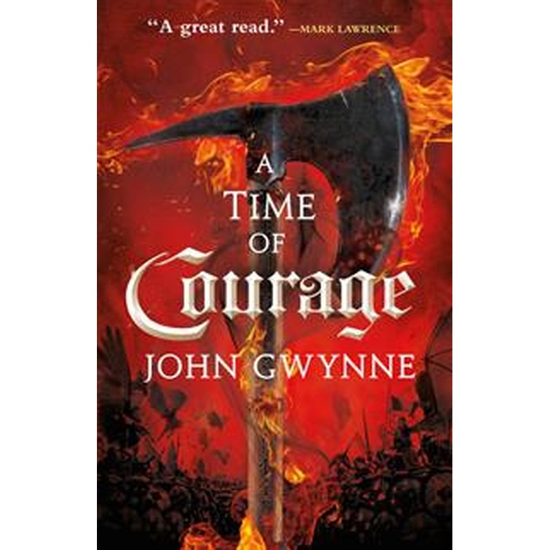 A Time of Courage (Of Blood & Bone #3)