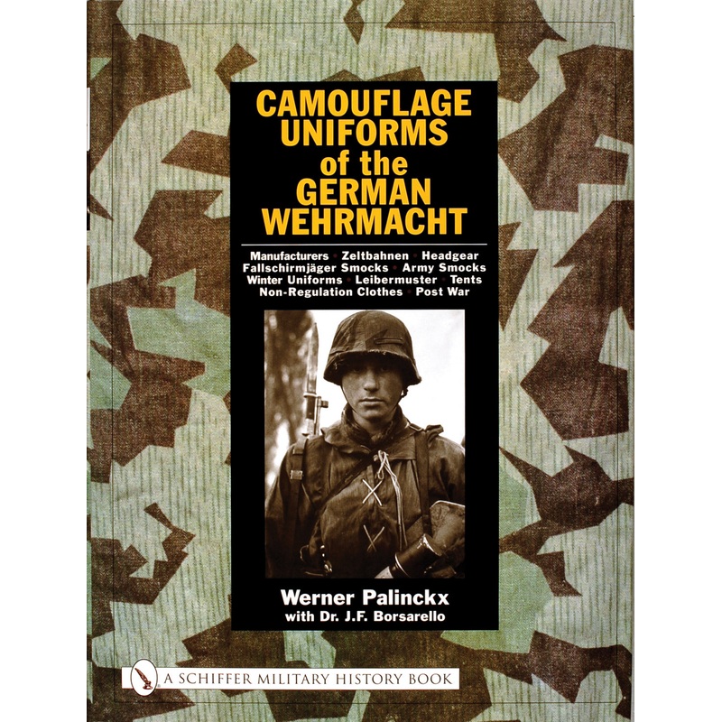 Camouflage Uniforms of the German Wehrmacht