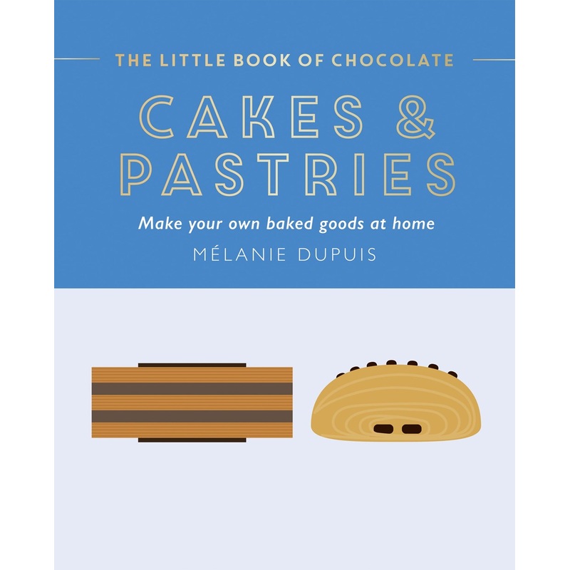 The Little Book of Chocolate: Cakes and Pastries