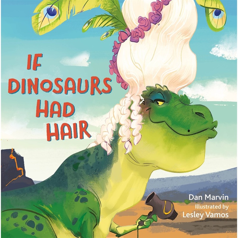If Dinosaurs Had Hair